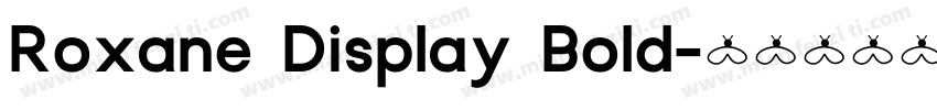Roxane Display Bold字体转换